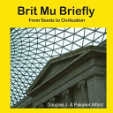 Brit Mu Briefly Trade Version: From Seeds to Civilization